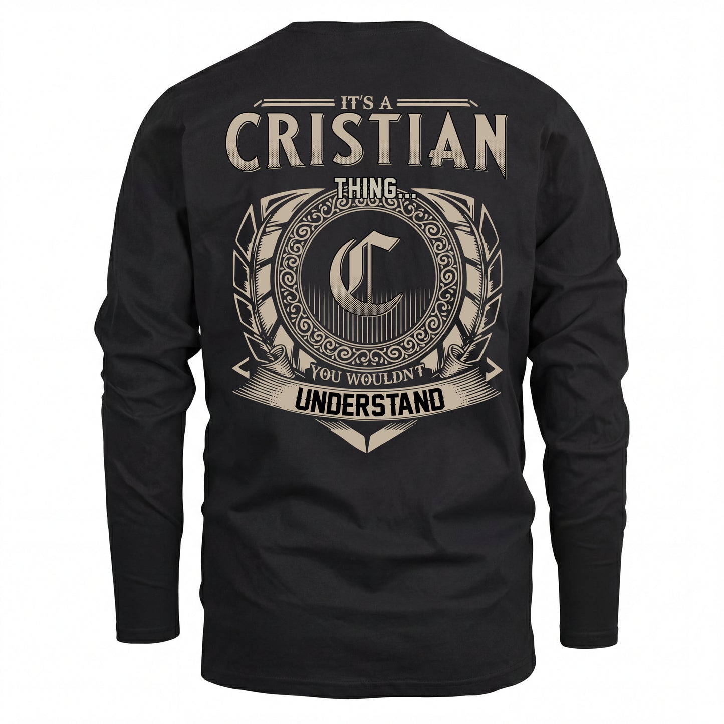 CRISTIAN HH88-K2–Personalized Name Quote Apparel “It’s an NAME Thing You Wouldn’t Understand”