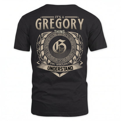 GREGORY HH88-K2–Personalized Name Quote Apparel “It’s an NAME Thing You Wouldn’t Understand”