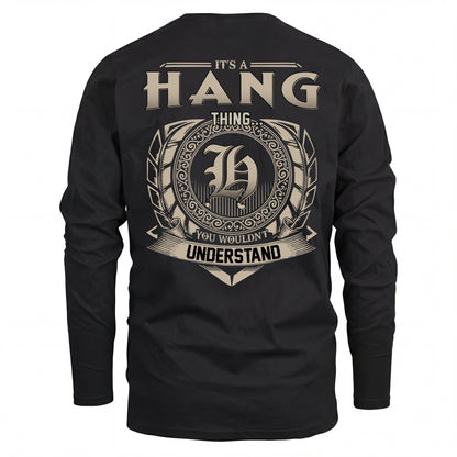 HANG HH88-K2–Personalized Name Quote Apparel “It’s an NAME Thing You Wouldn’t Understand”