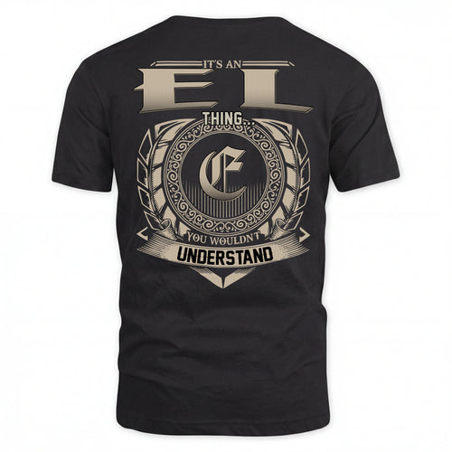 EL HH88-K2–Personalized Name Quote Apparel “It’s an NAME Thing You Wouldn’t Understand”