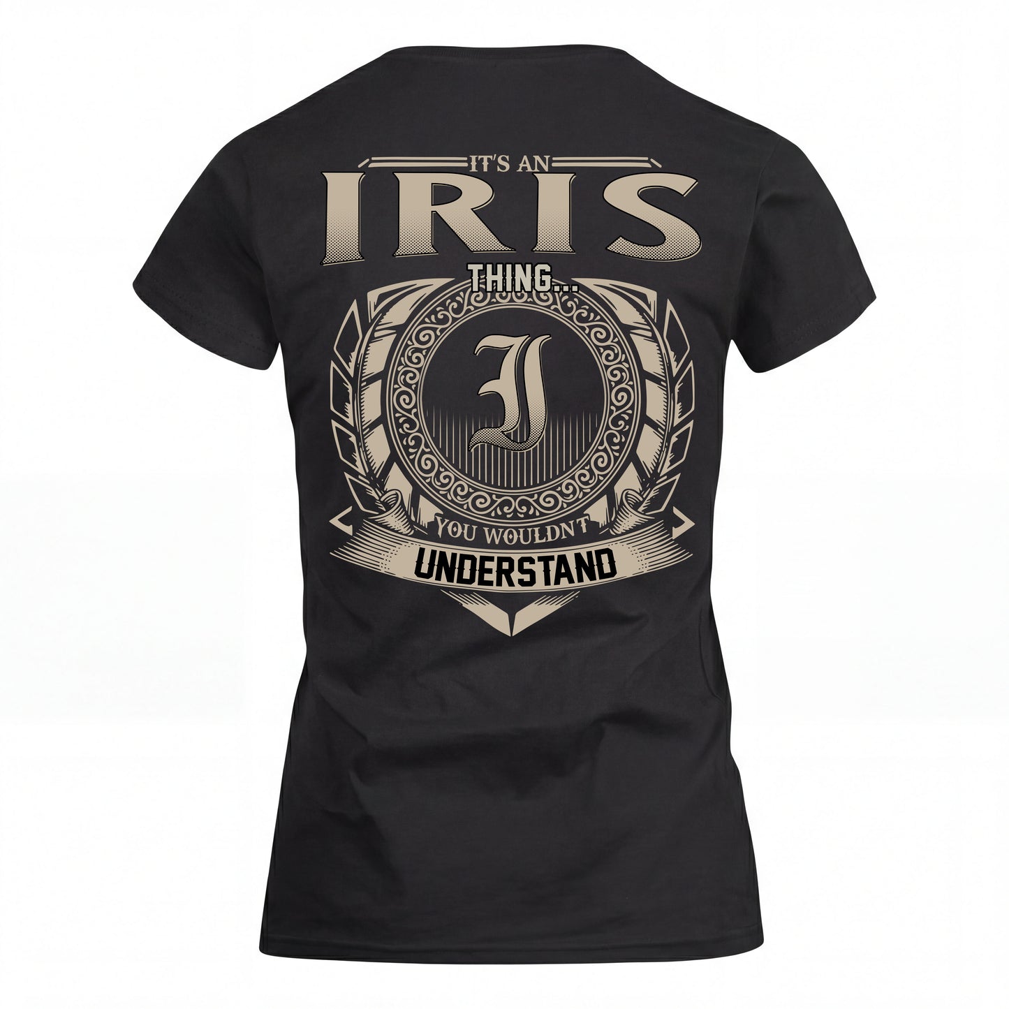IRIS HH88-K2–Personalized Name Quote Apparel “It’s an NAME Thing You Wouldn’t Understand”