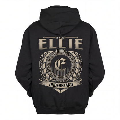 ELLIE HH88-K2–Personalized Name Quote Apparel “It’s an NAME Thing You Wouldn’t Understand”