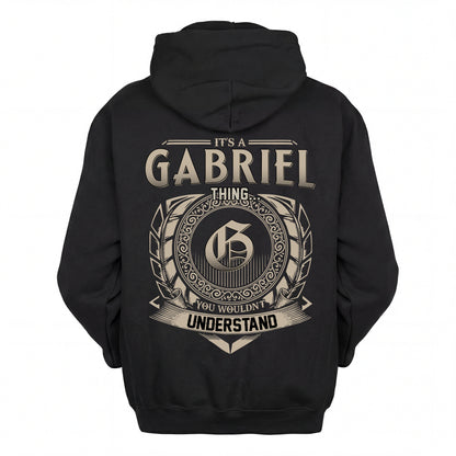 GABRIEL HH88-K2–Personalized Name Quote Apparel “It’s an NAME Thing You Wouldn’t Understand”