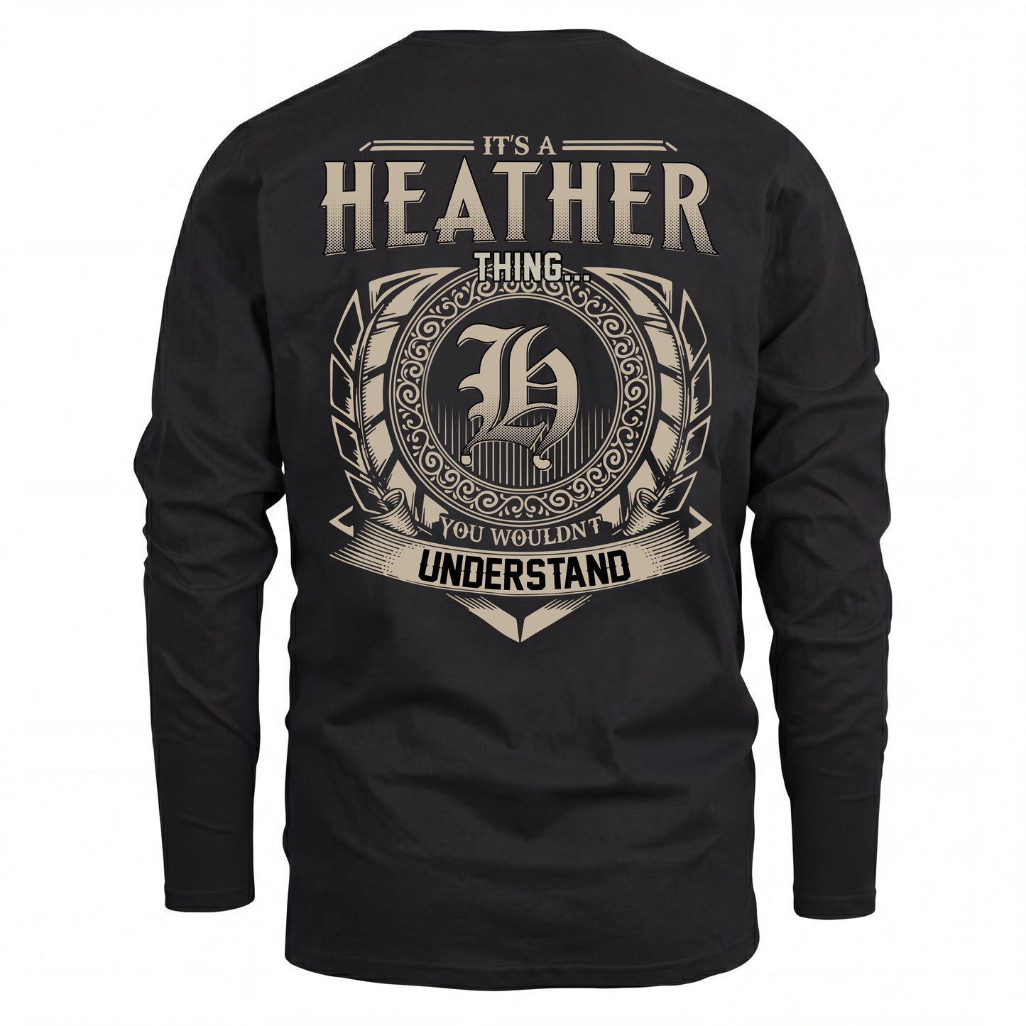 HEATHER HH88-K2–Personalized Name Quote Apparel “It’s an NAME Thing You Wouldn’t Understand”