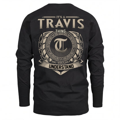 TRAVIS HH88-K2–Personalized Name Quote Apparel “It’s an NAME Thing You Wouldn’t Understand”