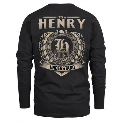 HENRY HH88-K2–Personalized Name Quote Apparel “It’s an NAME Thing You Wouldn’t Understand”
