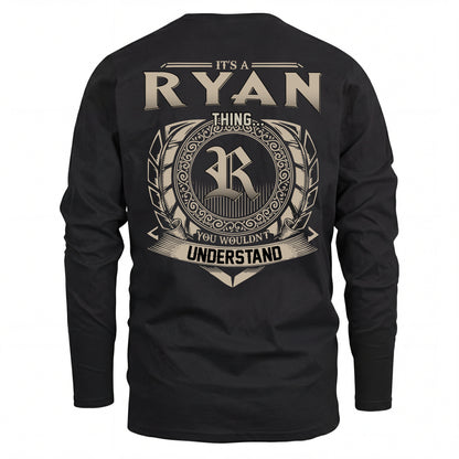 RYAN HH88-K2–Personalized Name Quote Apparel “It’s an NAME Thing You Wouldn’t Understand”