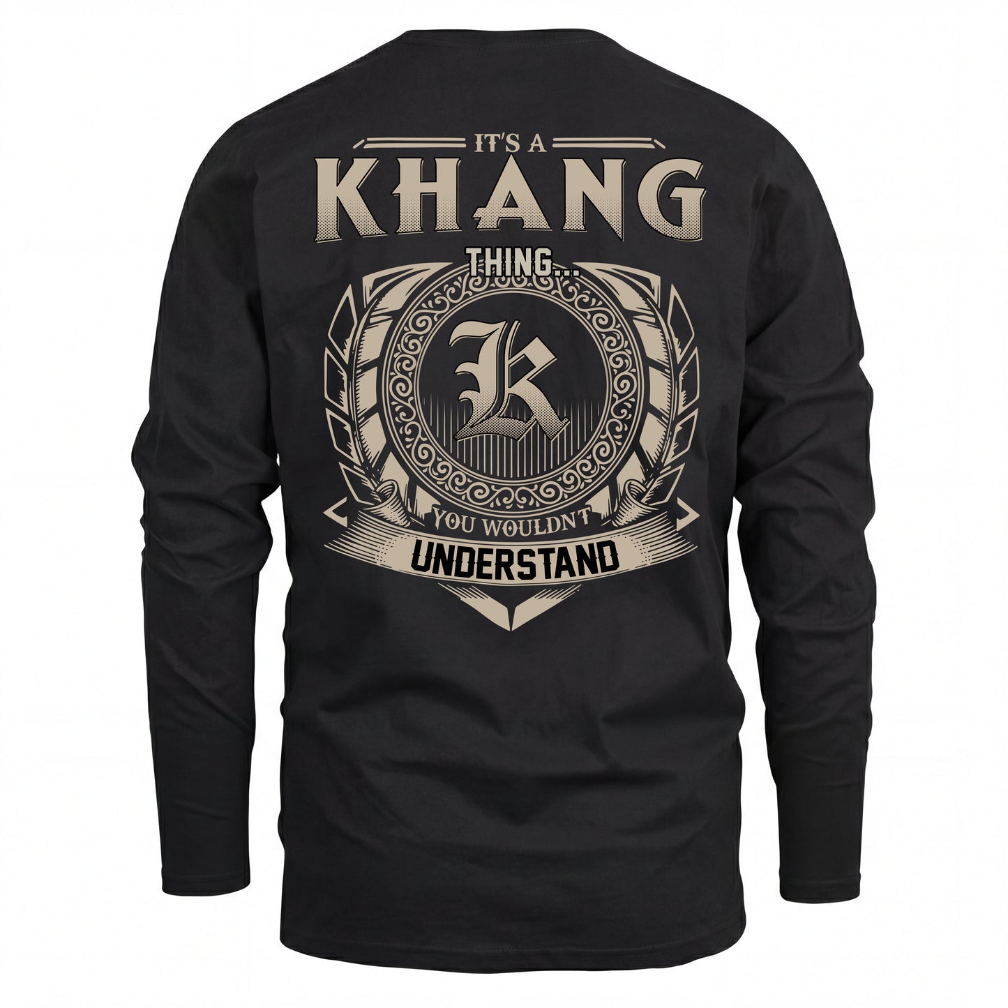 KHANG HH88-K2–Personalized Name Quote Apparel “It’s an NAME Thing You Wouldn’t Understand”