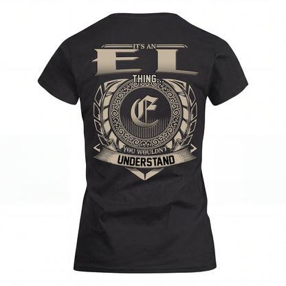 EL HH88-K2–Personalized Name Quote Apparel “It’s an NAME Thing You Wouldn’t Understand”