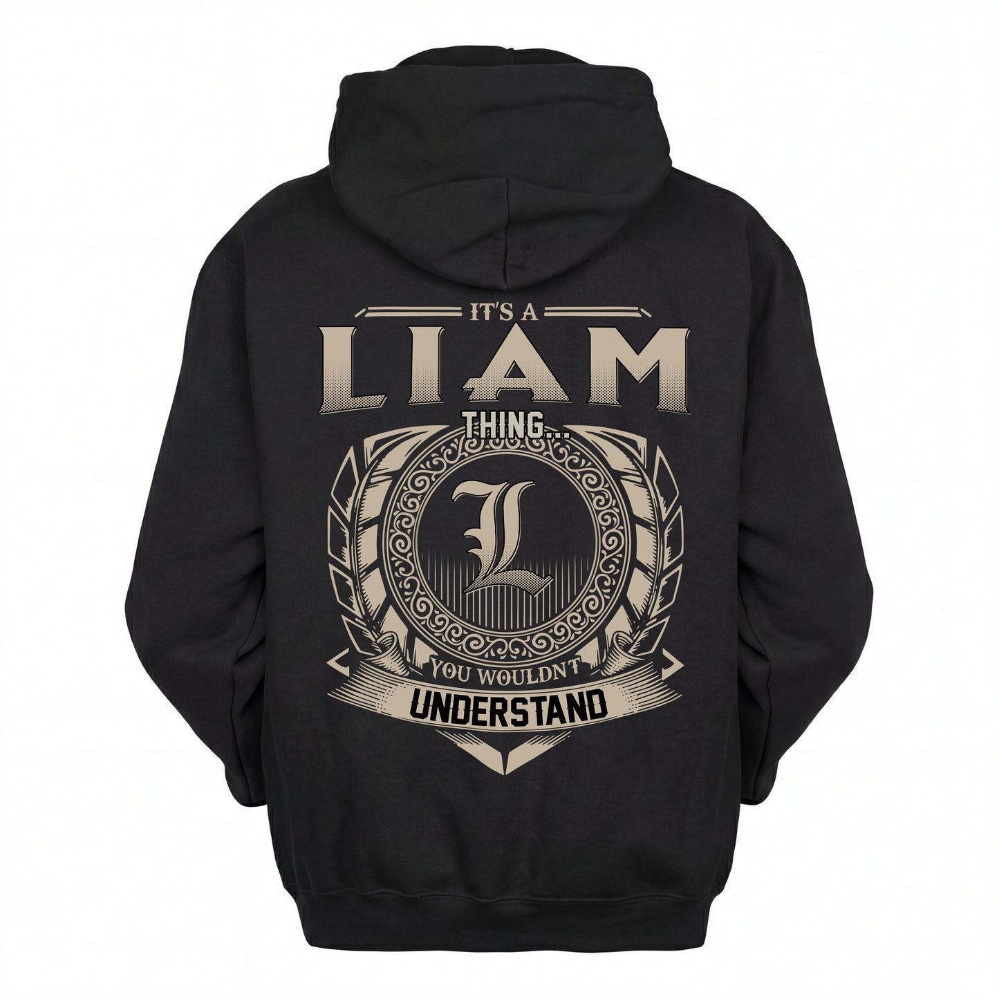 LIAM HH88-K2–Personalized Name Quote Apparel “It’s an NAME Thing You Wouldn’t Understand”