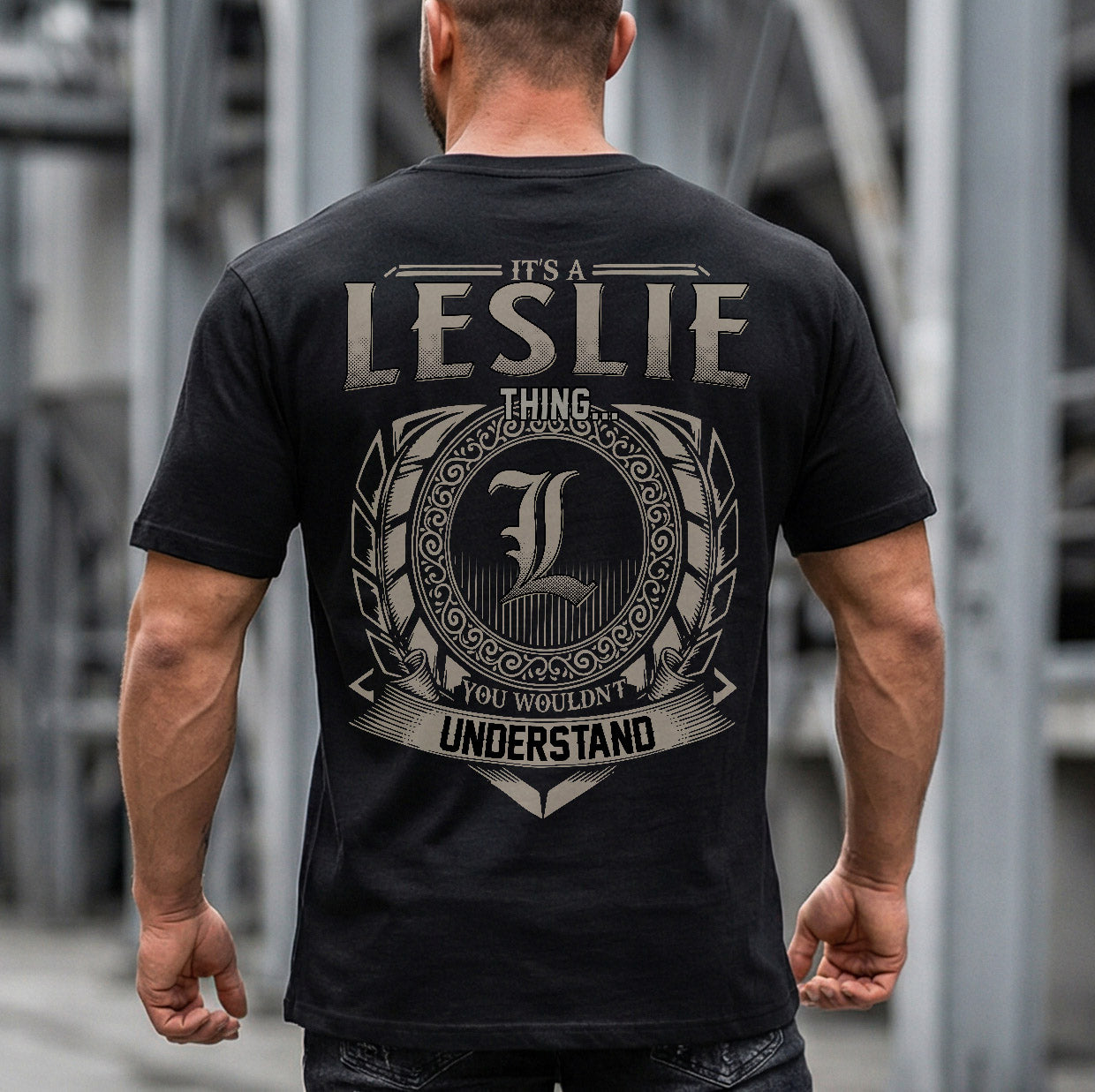LESLIE HH88-K2–Personalized Name Quote Apparel “It’s an NAME Thing You Wouldn’t Understand”