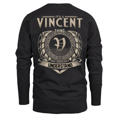 VINCENT HH88-K2–Personalized Name Quote Apparel “It’s an NAME Thing You Wouldn’t Understand”