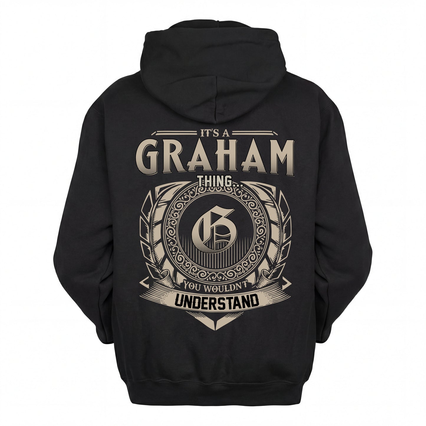 GRAHAM HH88-K2–Personalized Name Quote Apparel “It’s an NAME Thing You Wouldn’t Understand”