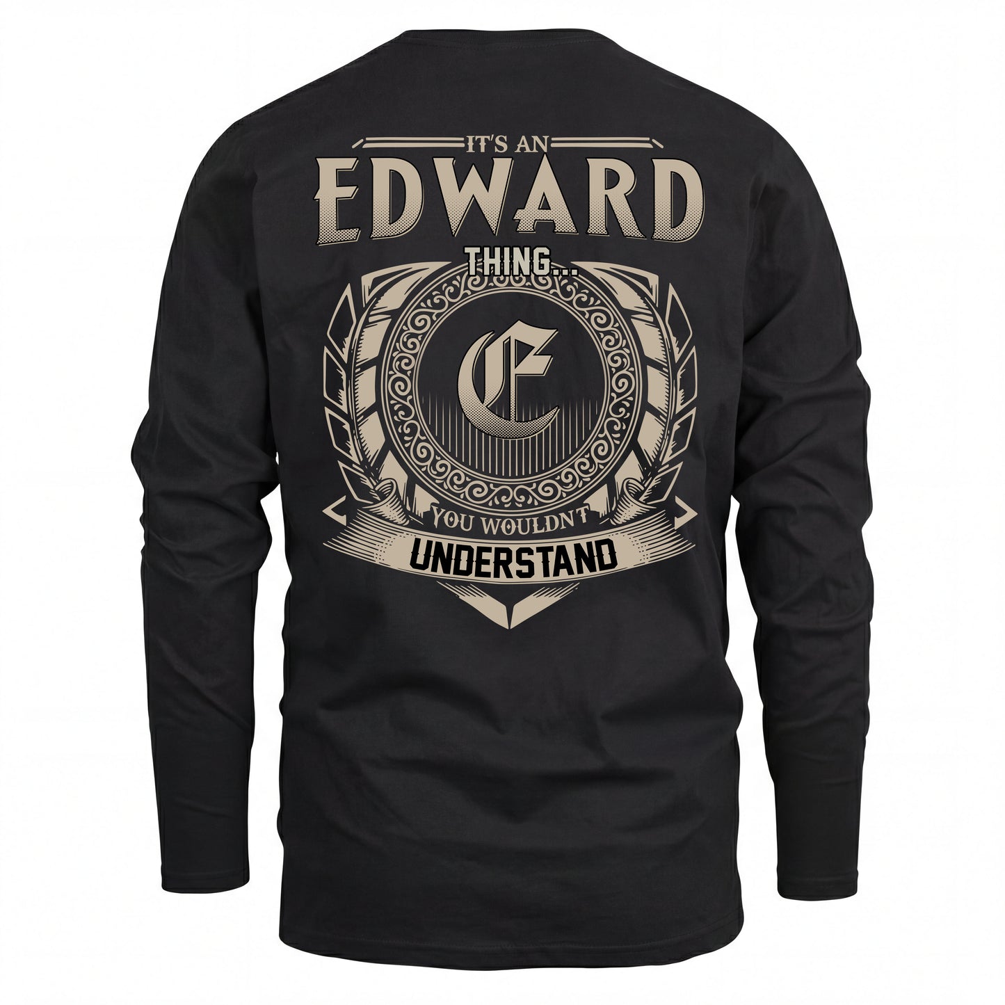 EDWARD HH88-K2–Personalized Name Quote Apparel “It’s an NAME Thing You Wouldn’t Understand”