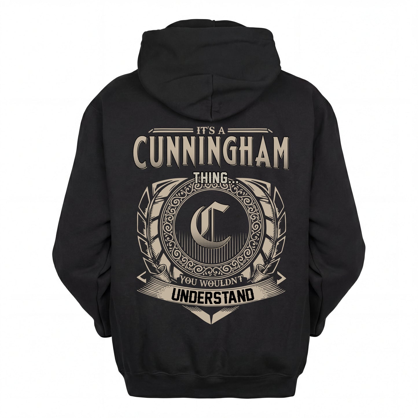 CUNNINGHAM HH88-K2–Personalized Name Quote Apparel “It’s an NAME Thing You Wouldn’t Understand”