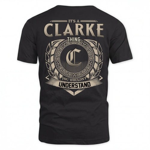 CLARKE HH88-K2–Personalized Name Quote Apparel “It’s an NAME Thing You Wouldn’t Understand”