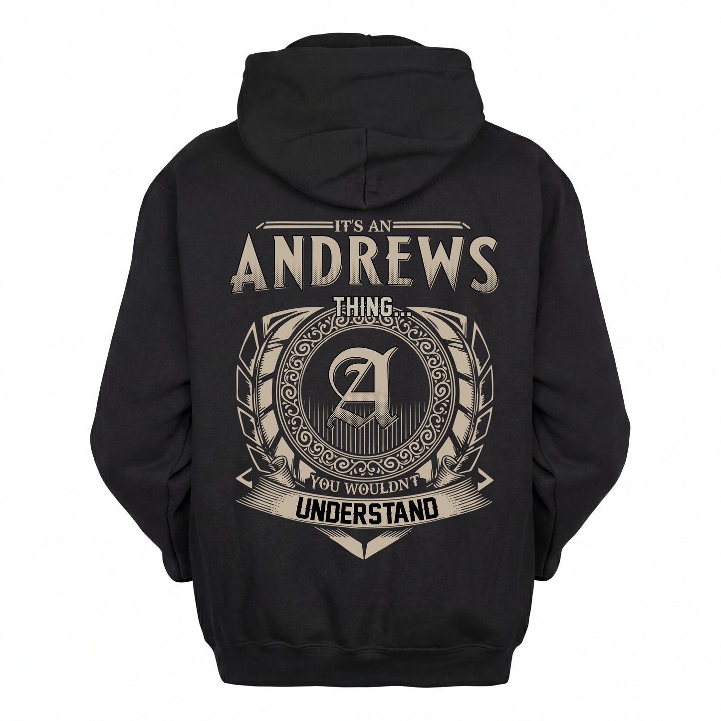 ANDREWS HH88-K2–Personalized Name Quote Apparel “It’s an NAME Thing You Wouldn’t Understand”