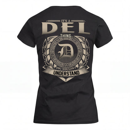 DEL HH88-K2–Personalized Name Quote Apparel “It’s an NAME Thing You Wouldn’t Understand”