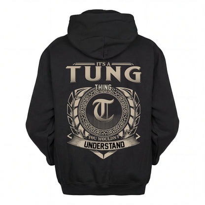 TUNG HH88-K2–Personalized Name Quote Apparel “It’s an NAME Thing You Wouldn’t Understand”