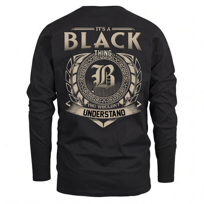 BLACK HH88-K2–Personalized Name Quote Apparel “It’s an NAME Thing You Wouldn’t Understand”