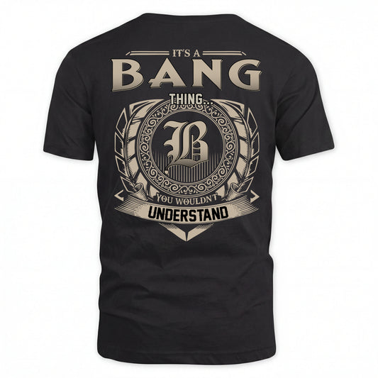 BANG HH88-K2–Personalized Name Quote Apparel “It’s an NAME Thing You Wouldn’t Understand”