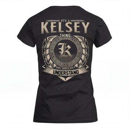 KELSEY HH88-K2–Personalized Name Quote Apparel “It’s an NAME Thing You Wouldn’t Understand”