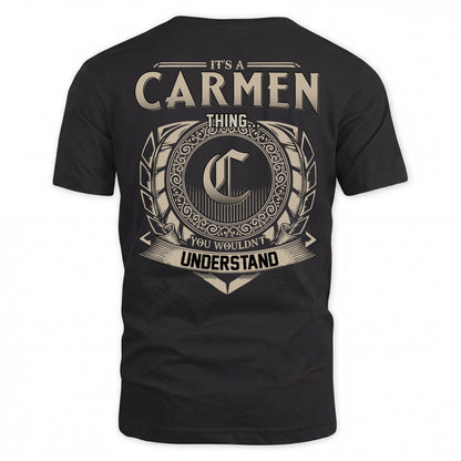 CARMEN HH88-K2–Personalized Name Quote Apparel “It’s an NAME Thing You Wouldn’t Understand”