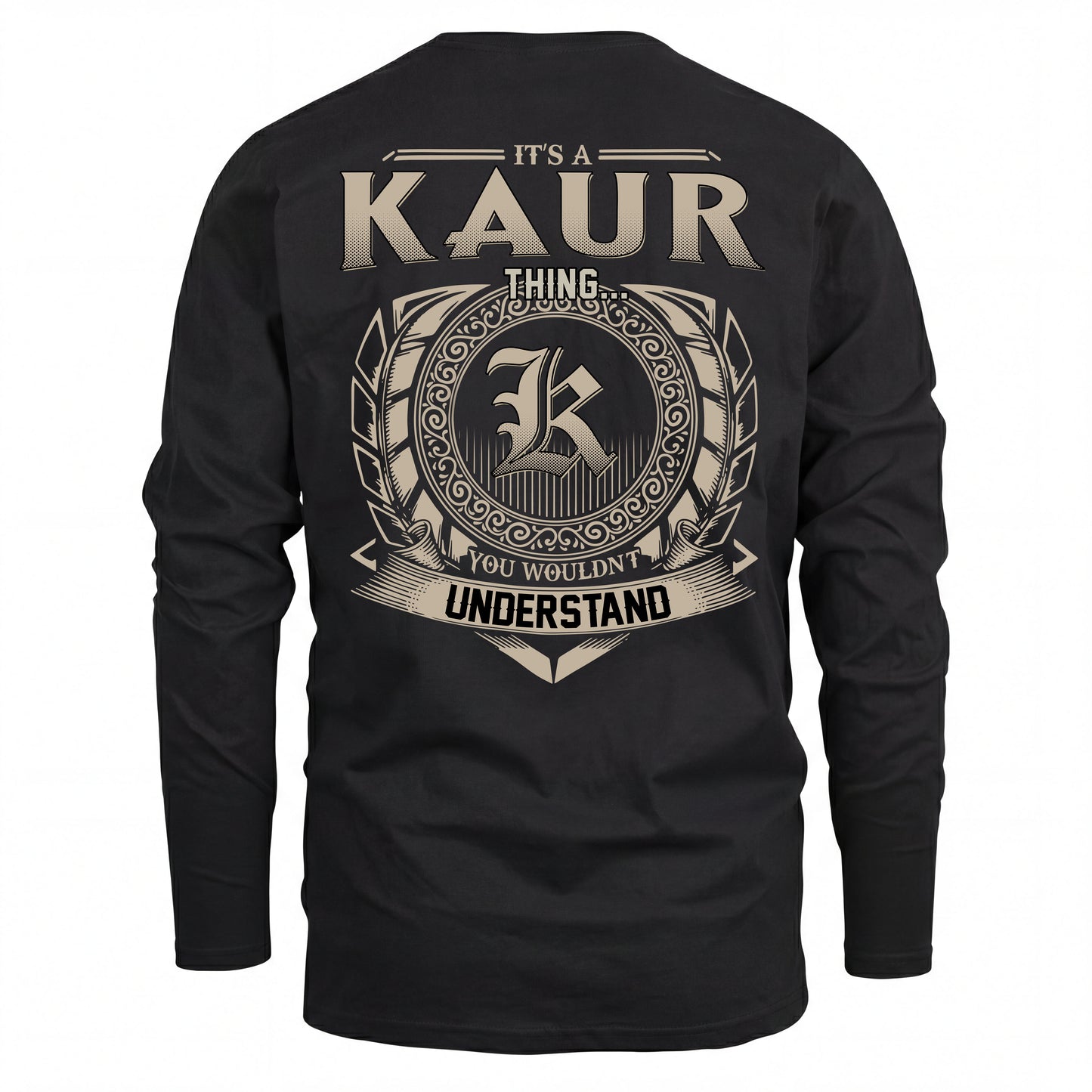 KAUR HH88-K2–Personalized Name Quote Apparel “It’s an NAME Thing You Wouldn’t Understand”