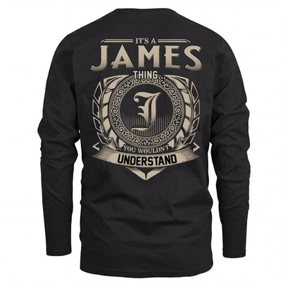 JAMES HH88-K2–Personalized Name Quote Apparel “It’s an NAME Thing You Wouldn’t Understand”