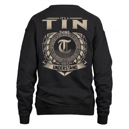 TIN HH88-K2–Personalized Name Quote Apparel “It’s an NAME Thing You Wouldn’t Understand”