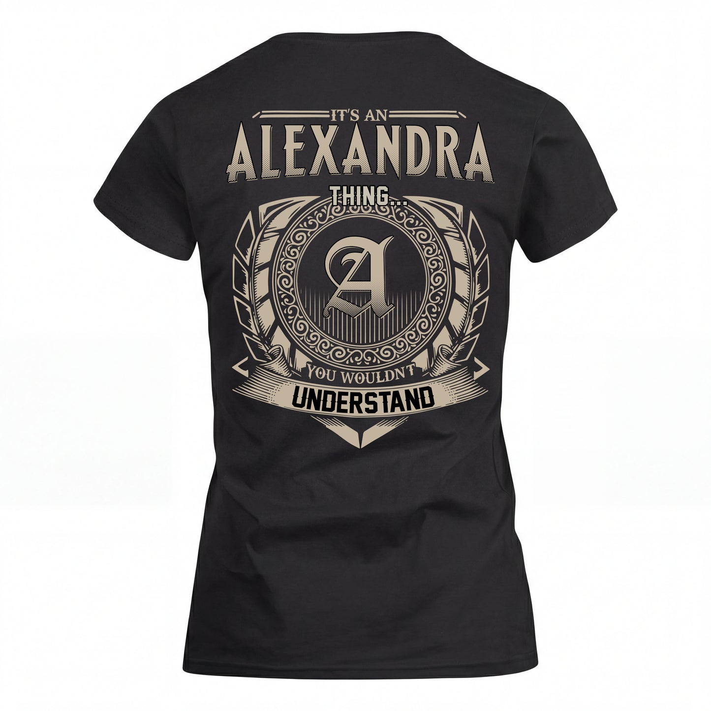 ALEXANDRA HH88-K2–Personalized Name Quote Apparel “It’s an NAME Thing You Wouldn’t Understand”