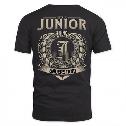 JUNIOR HH88-K2–Personalized Name Quote Apparel “It’s an NAME Thing You Wouldn’t Understand”