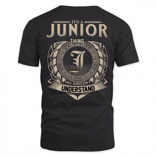 JUNIOR HH88-K2–Personalized Name Quote Apparel “It’s an NAME Thing You Wouldn’t Understand”