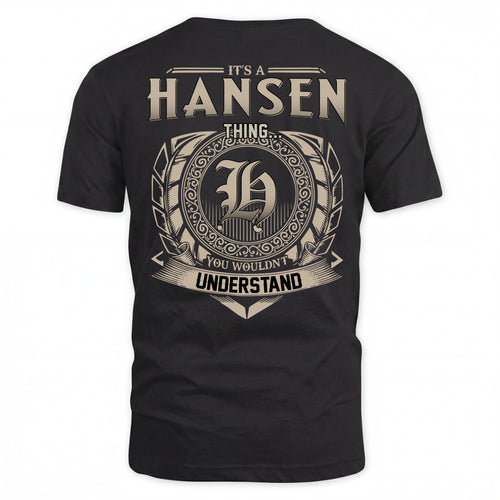 HANSEN HH88-K2–Personalized Name Quote Apparel “It’s an NAME Thing You Wouldn’t Understand”