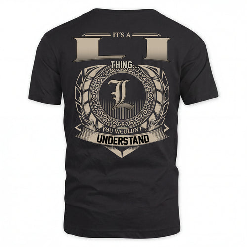LI HH88-K2–Personalized Name Quote Apparel “It’s an NAME Thing You Wouldn’t Understand”