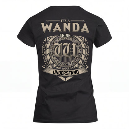 WANDA HH88-K2–Personalized Name Quote Apparel “It’s an NAME Thing You Wouldn’t Understand”