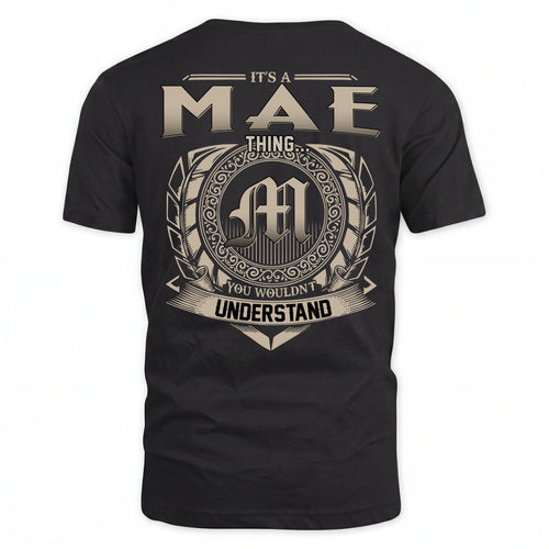 MAE HH88-K2–Personalized Name Quote Apparel “It’s an NAME Thing You Wouldn’t Understand”