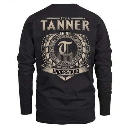 TANNER HH88-K2–Personalized Name Quote Apparel “It’s an NAME Thing You Wouldn’t Understand”