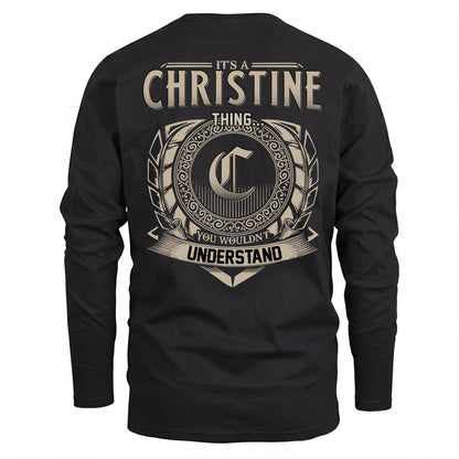 CHRISTINE HH88-K2–Personalized Name Quote Apparel “It’s an NAME Thing You Wouldn’t Understand”