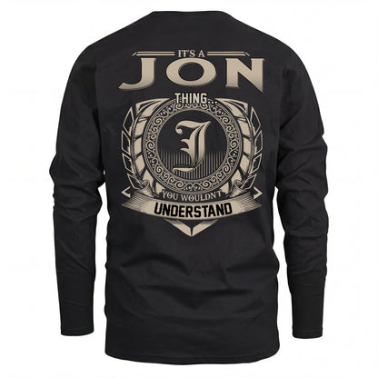 JON HH88-K2–Personalized Name Quote Apparel “It’s an NAME Thing You Wouldn’t Understand”