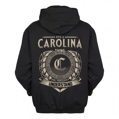 CAROLINA HH88-K2–Personalized Name Quote Apparel “It’s an NAME Thing You Wouldn’t Understand”