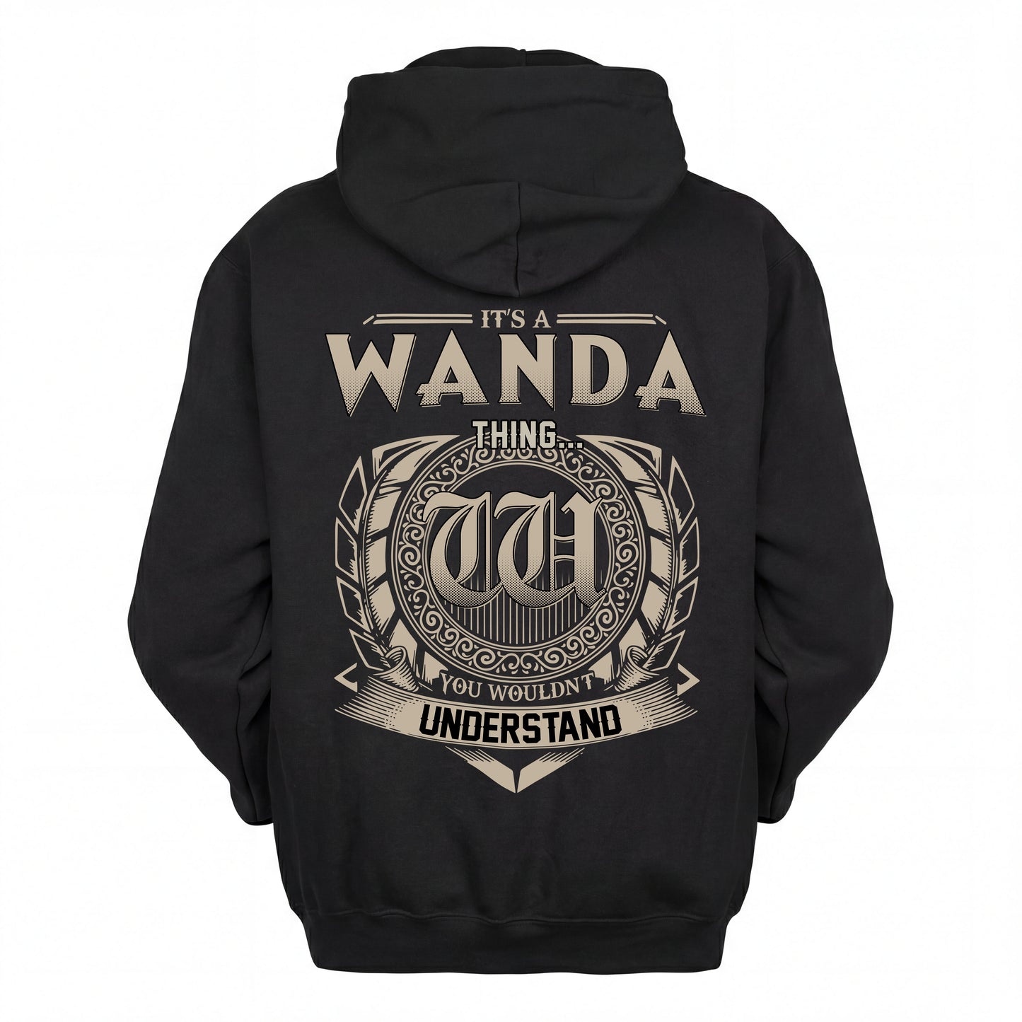 WANDA HH88-K2–Personalized Name Quote Apparel “It’s an NAME Thing You Wouldn’t Understand”