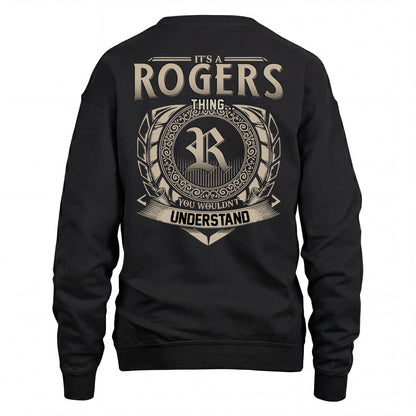ROGERS HH88-K2–Personalized Name Quote Apparel “It’s an NAME Thing You Wouldn’t Understand”