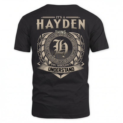 HAYDEN HH88-K2–Personalized Name Quote Apparel “It’s an NAME Thing You Wouldn’t Understand”