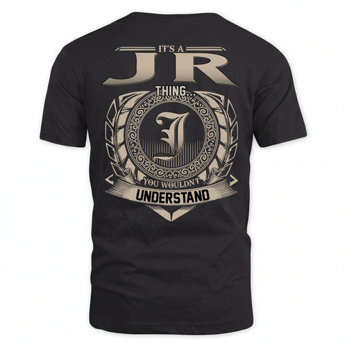 JR HH88-K2–Personalized Name Quote Apparel “It’s an NAME Thing You Wouldn’t Understand”