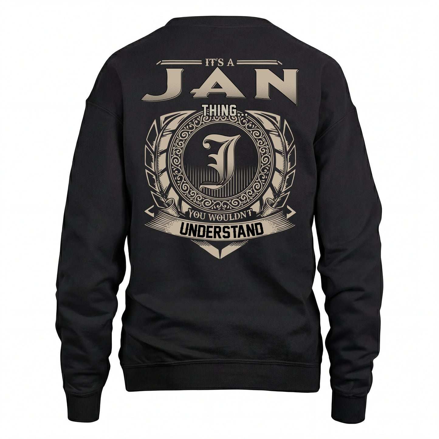JAN HH88-K2–Personalized Name Quote Apparel “It’s an NAME Thing You Wouldn’t Understand”