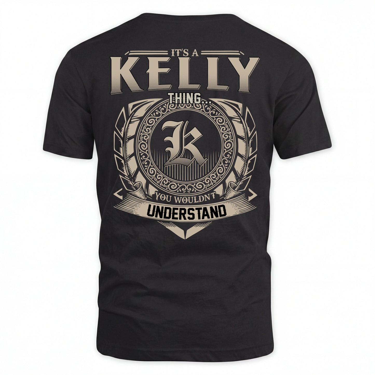KELLY HH88-K2–Personalized Name Quote Apparel “It’s an NAME Thing You Wouldn’t Understand”