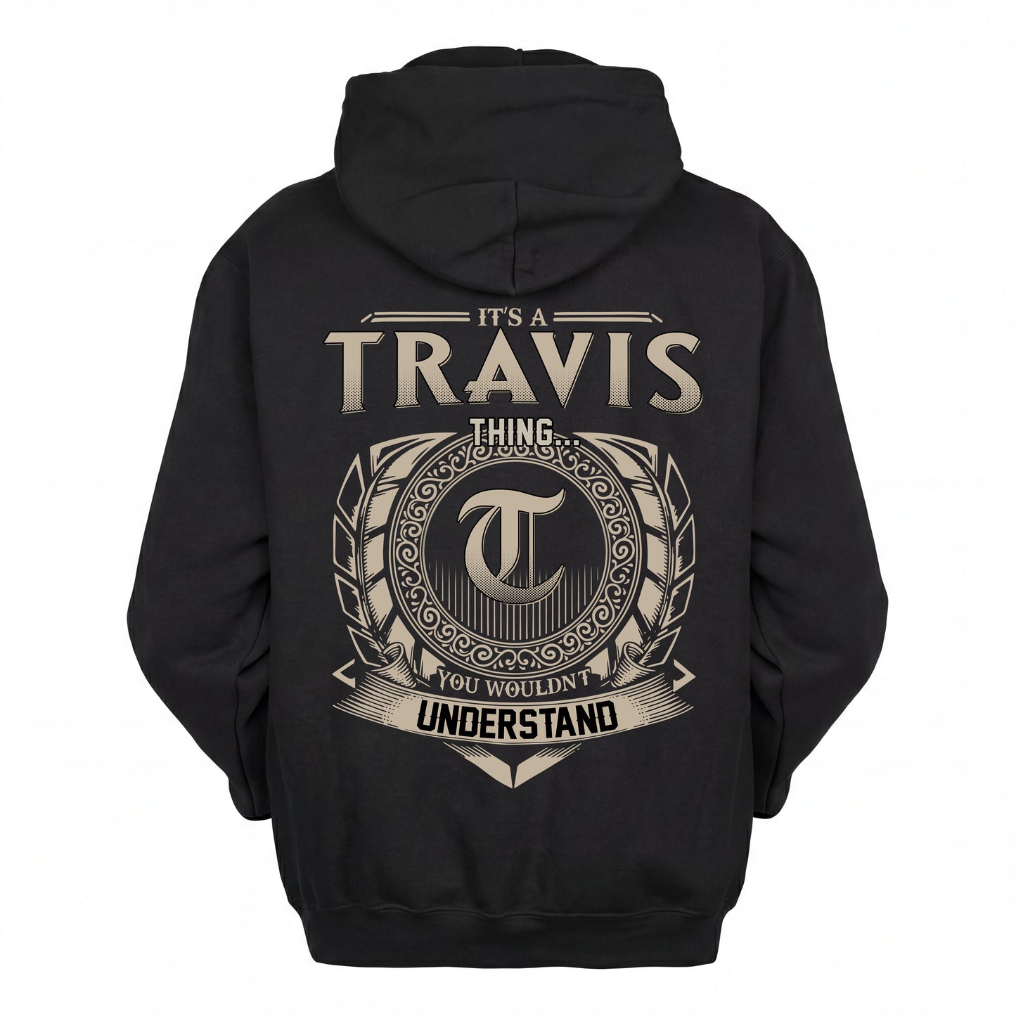 TRAVIS HH88-K2–Personalized Name Quote Apparel “It’s an NAME Thing You Wouldn’t Understand”