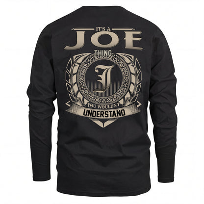 JOE HH88-K2–Personalized Name Quote Apparel “It’s an NAME Thing You Wouldn’t Understand”