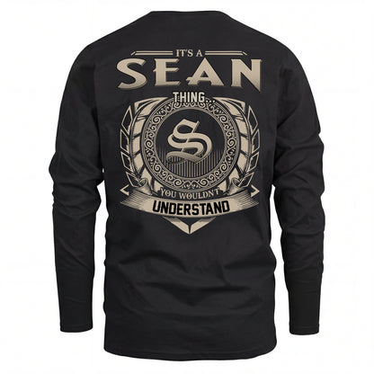 SEAN HH88-K2–Personalized Name Quote Apparel “It’s an NAME Thing You Wouldn’t Understand”